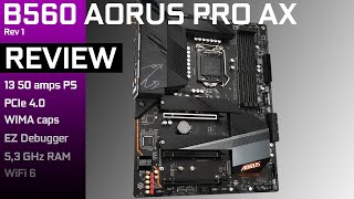 B560 AORUS PRO AX  when budget boards go premium [upl. by Eehsar59]