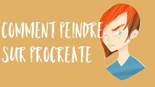 Comment peindre avec procreate [upl. by Eaned411]