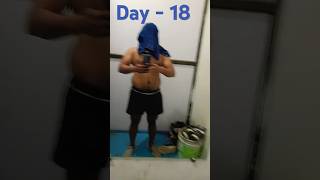 Day 18 body transformation shorts transformation [upl. by Amanda986]