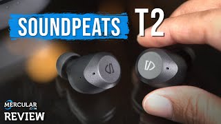 รีวิว SoundPeats T2  มาแล้ววว กับ True Wireless ที่หลายคนรอคอย เสียงดี มี ANC ด้วยนะ [upl. by Fernanda171]