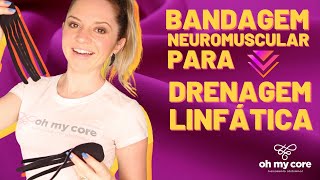 Bandagens Neuromusculares para Drenagem Linfática  Barriga e Drenagem [upl. by Parthen846]