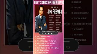 Best Songs Of Jim Reeves  Jim Reeves Greatest Hits Full Album 2023 shorts [upl. by Courtnay911]