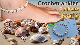 Crochet anklet tutorial  Easy crochet  2 mins tutorial crochet anklets jewelry bracelet [upl. by Hun]