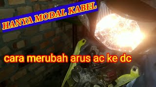 Cara merubah arus ac ke dc supra fit new [upl. by Odnalref]