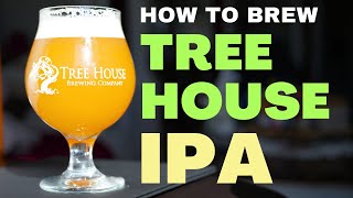 How to Brew an AMAZING Hazy IPA RECIPE From TREE HOUSE BREWING COMPANY [upl. by Ilojna]