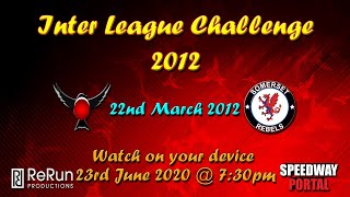 Swindon Robins vs Somerset Rebels  Challenge 1st Leg  22032012 [upl. by Jacey]