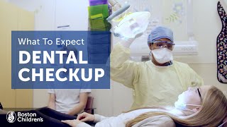 What to expect at your dentist visit  Boston Children’s Hospital [upl. by Atal484]