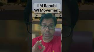 IIM Ranchi Has Waiting List Movement 😀 [upl. by Shivers]