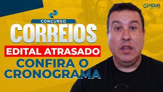 EDITAL ATRASADO CORREIOS 2024  QUANDO ABREM AS INSCRIÇÕES PARA AGENTE [upl. by Delmer]