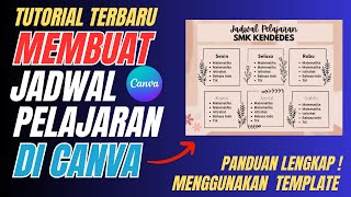 Cara Membuat Jadwal Pelajaran Di Canva Menggunakan Template [upl. by Alekram628]