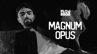 Flou Rege  Magnum Opus cu AC Leonte prod Dj Albu [upl. by Canotas]