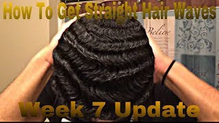 How To Get Straight Hair Waves Week 7 Update [upl. by Genevra194]