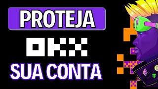 CUIDADOS AO ABRIR CONTA NA OKX  EXCHANGE DE CRIPTOMOEDAS BITCOIN  ALTCOINS  OPÃ‡Ã•ES DERIVATIVOS [upl. by Olen]