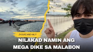 Napagod ako sa ginawa namin nilakad ang kahabaan ng MEGA DIKE sa Malabon [upl. by Enrobso]