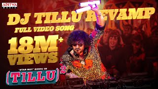 Dj Tillu Revamp Full Video  Tillu Square  Siddu Jonnalagadda Anupama  Mallik Ram  Ram Miriyala [upl. by Erreid]