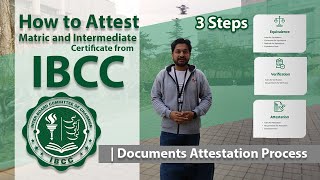 How to Attest Matric and Intermediate Certificate from IBCC  Documents Attestation Process [upl. by Datnow397]