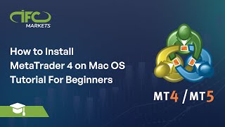 How to Install MetaTrader 4 on Mac OS  MT4 for Mac  IFC Markets [upl. by Arlan]