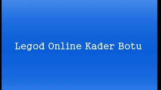 Legend Online Wartool Kader Botu [upl. by Bee589]