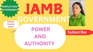 JAMB GOVERNMENT 2025 FREE LESSONTUTORIAL ON POWER AND AUTHORITY [upl. by Kahlil867]