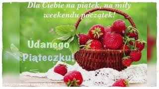 Dzień dobry 🌺☕ Miłego Piątku 🌞🌹 Życznia na weekend [upl. by Bilak]