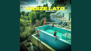 Nasze lato [upl. by Ximenez765]