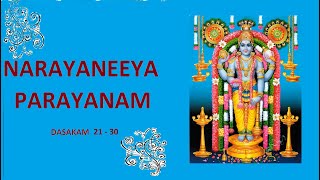 Narayaneeya parayanam Dasakam 21 to 30 [upl. by Zumwalt]