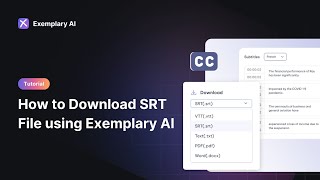 How to download SRT files  Exemplary AI [upl. by Aicilla]