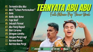 TERNYATA ABU ABU  TUHAN PERTEMUKAN  DOLA  HALLO ADE NONA  LAGU POP TIMUR TERPOPULER 2024 [upl. by Aivonas998]