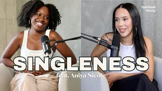 Singleness feat Aniya Nicole [upl. by Retsek]