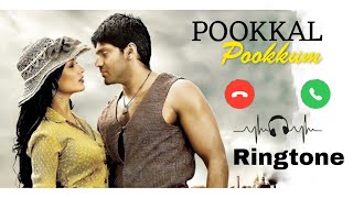 Pookkal Pookkum Song Ringtone tamilsong pookkalpookkum lovesongringtone romanticringtonetamil [upl. by Bryner]