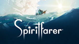 Spiritfarer  Build and Maintain A Boat of the Dead [upl. by Geilich]