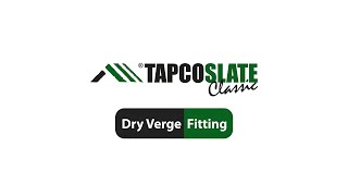 TapcoSlate Dry Verge Fitting [upl. by Hairej]