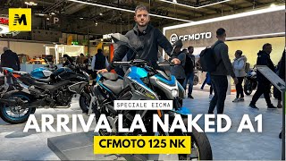 EICMA 2024  CF MOTO 125 NK [upl. by Tarabar]