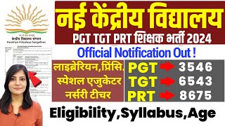 KVS PGT TGT PRT Notification 2024Kvs Eligibility Syllabus Post Age ExamkVS Teacher Vacancy 2024 [upl. by Spearman126]