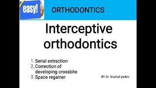 Interceptive orthodontics  serial extraction  dewels method  tweeds method nance method [upl. by Tibbitts]