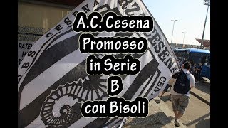 Cesena promosso in serie B con pierpaolo bisoli [upl. by Etnor]