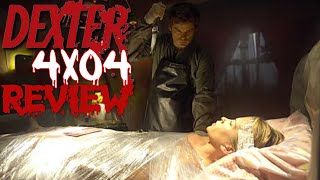 DEXTER  SEASON 4 EPISODE 4  DEX TAKES A HOLIDAY  REVIEW DEXTER [upl. by Ridglee]