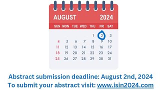 ISIN 2024 congress and education course Abstract submission deadline August 2nd [upl. by Gertrud618]