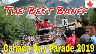 The Best Banff Canada Day Parade 2019 Banff National Parks Park Canada [upl. by Rusert190]