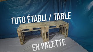 Tuto fabrication Table  Établi en Palette TUTO DIY [upl. by Errehs]