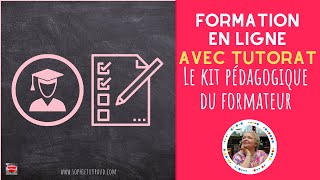 Présentation Formation le kit pédagogique du formateur [upl. by Nrubua]