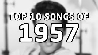 Top 10 songs of 1957 [upl. by Hulen]