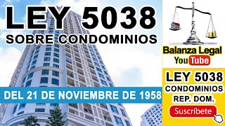 Ley 5038 sobre condominios República Dominicana [upl. by Noryahs985]