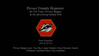 PrivacyFriendly Hypertext Do Not Track Privacy Badger and the AdvertisingFunded Web [upl. by Auqenes690]