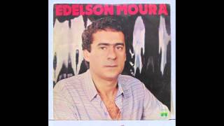 Edelson Moura  Eu guardei o meu amor 1983 [upl. by Rodmun]