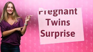 Is it possible to be pregnant with twins and not know until delivery [upl. by Ayaet]