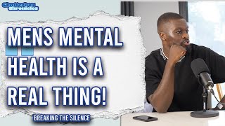 Mens Mental Health Breaking the Silence [upl. by Adnael762]