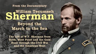 William Tecumseh Sherman and the March to the Sea [upl. by Ddej262]