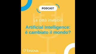 S1 E3  Artificial Intelligence è cambiato il mondo [upl. by Gustavo]