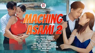 MACHING ASAMI 2  Official Video  Joyram Bey Angana Bora amp Suresh Timung 2024 [upl. by Som]